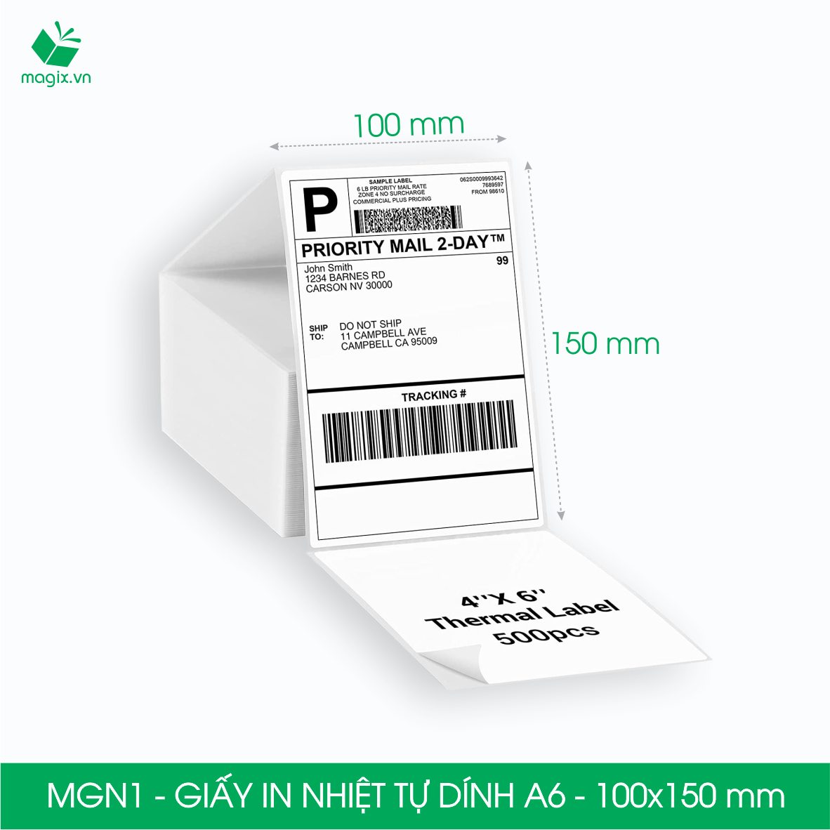 Mgn1 - 100x150mm - xấp 500 tờ giấy in nhiệt tự dính a6