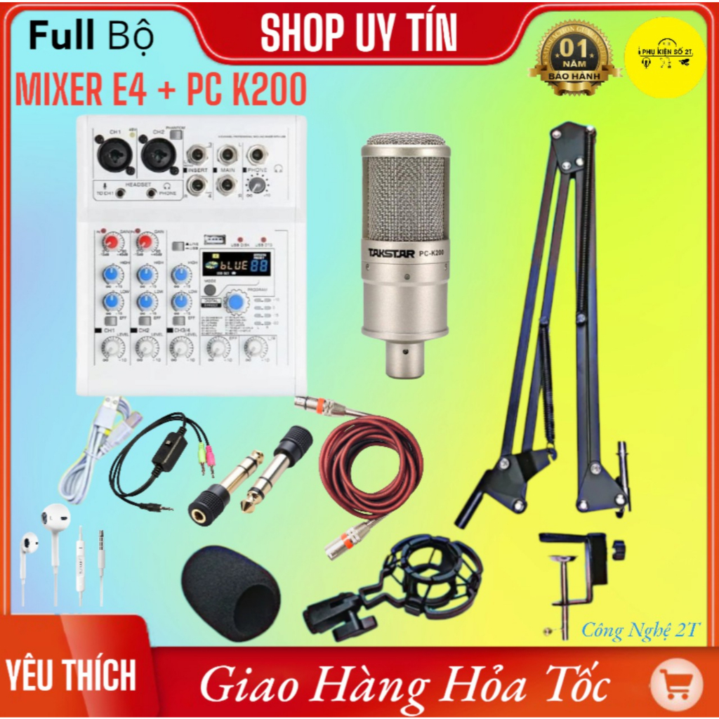 Trọn Bộ Thu Âm Livestream Mixer E4 + Micro PC K200 Full Phụ Kiện