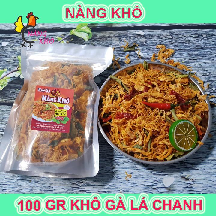 Khô Gà Lá Chanh Nàng Khô 100gr siêu ngon loại 1 đẳng cấp- sạch sẽ - đảm bảo vệ sinh an toàn thực phẩm