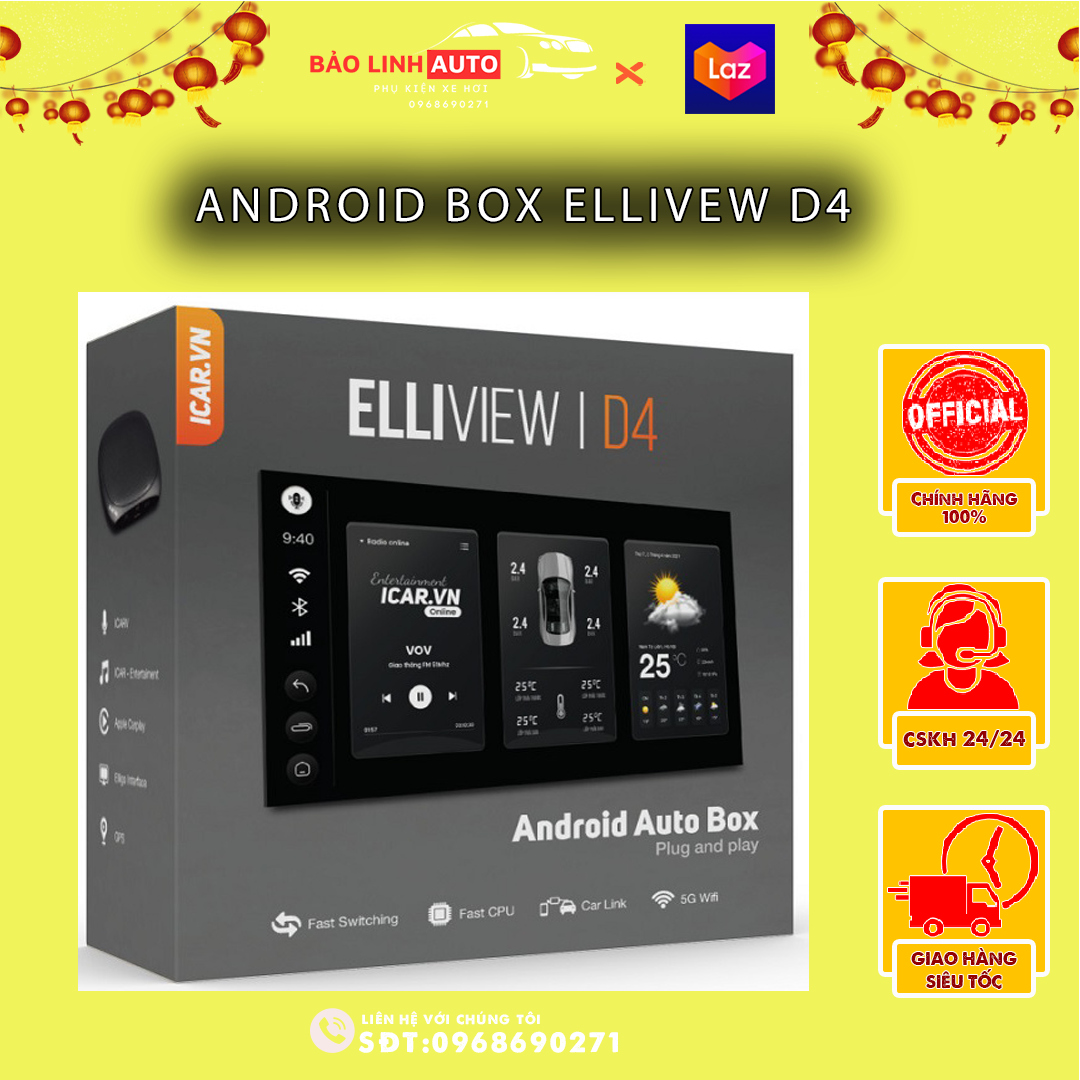 Android box elliview d4 dành cho ô tô bảo hành 6 năm