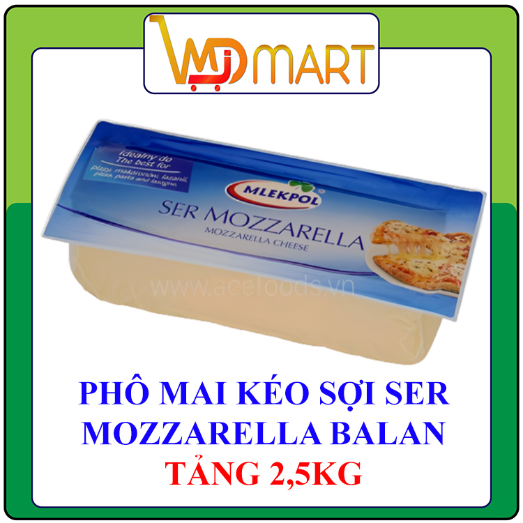 Phô mai Mozzarella Balan thơm, béo, kéo sợi tốt tảng 2,5kg