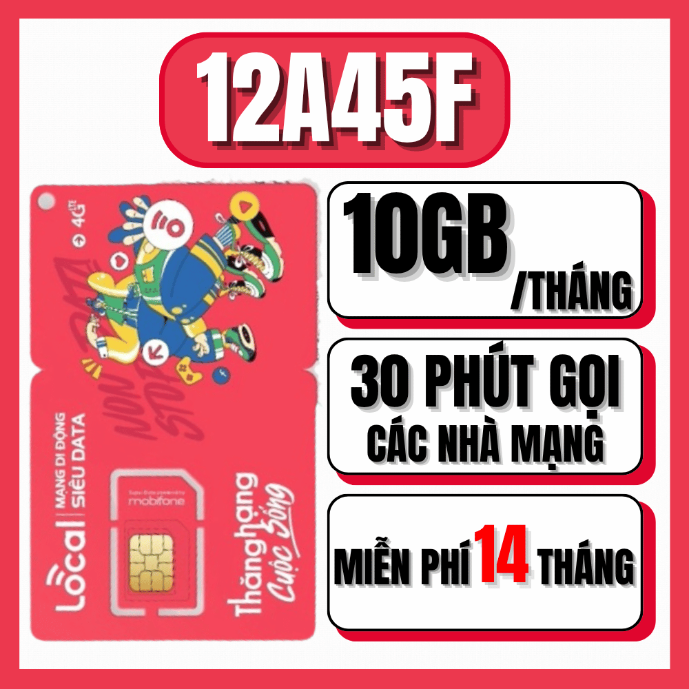 Sim Mobifone Local 12A45F – 10GB/tháng Data Tốc Độ Cao – Dùng 14 tháng không nạp – Giá rẻ, sóng mạnh - FREESHIP - CHƯA KÍCH HOẠT