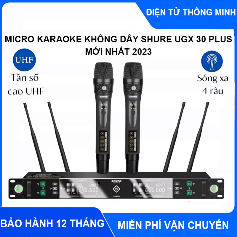 Micro không dây hát karaoke shure ugx30 plus - micro karaoke không dây có chế độ tự ngắt 4 râu bắt sóng xa bắt giọng chống hú bảo hành 12 tháng