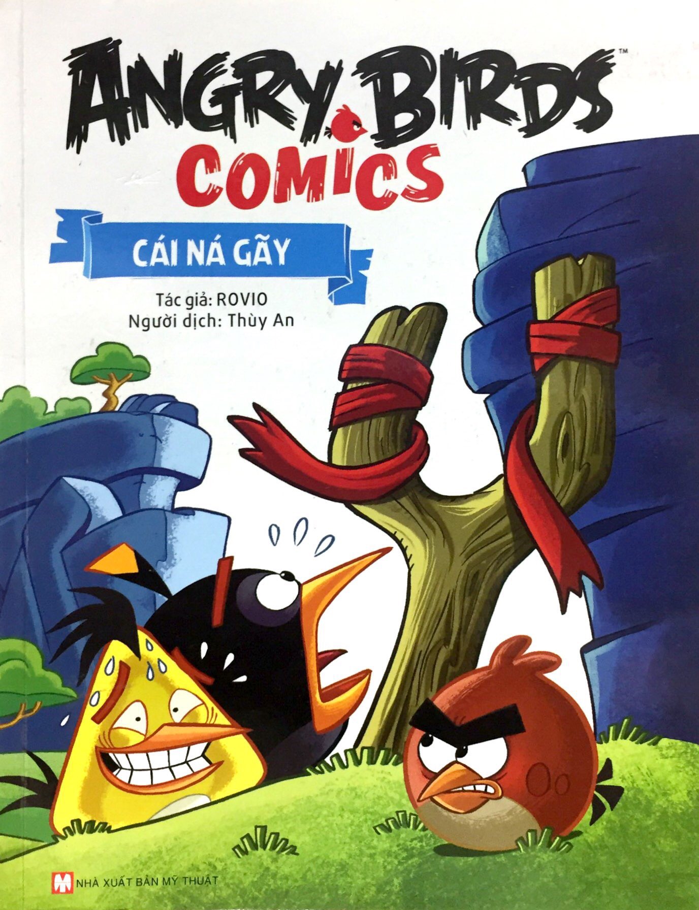 Fahasa - Angry Birds Comics - Cái Ná Gãy
