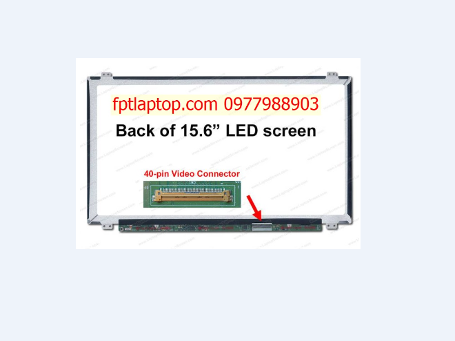 Màn hình laptop 15.6 Led Mỏng SLIM 40 Chân - 40 PIN