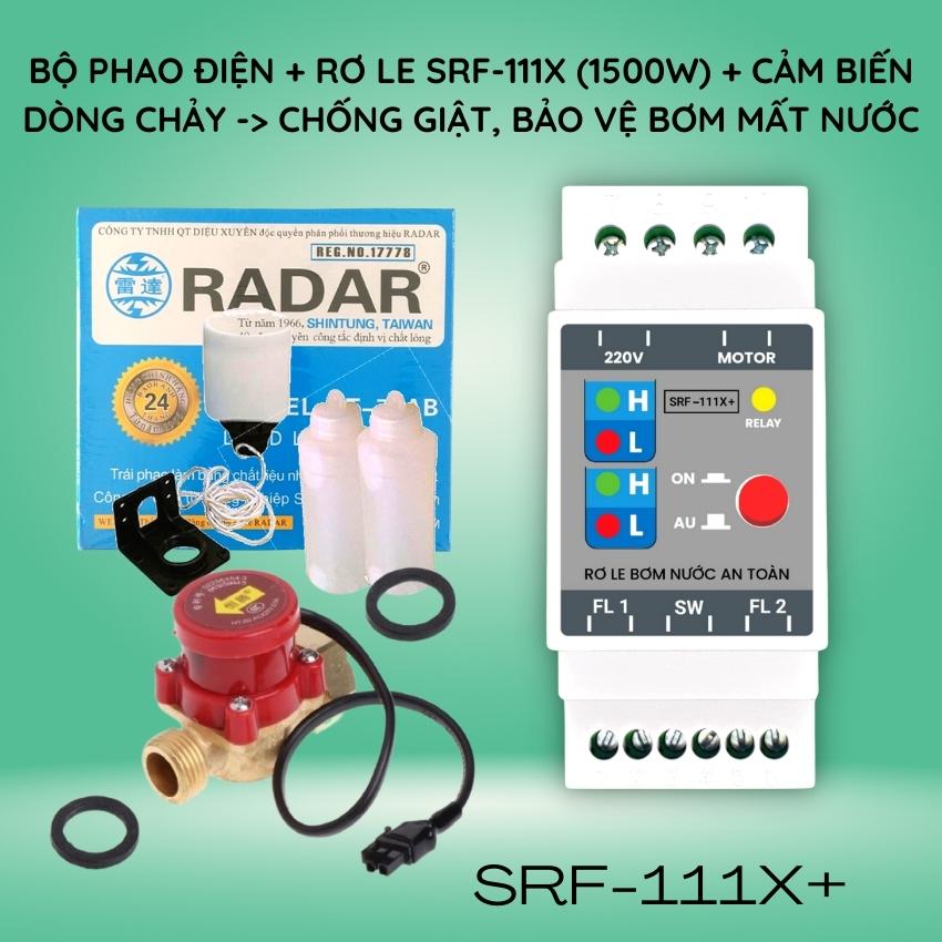 Combo trọn bộ 3 sản phẩm: Rơ le phao điện an toàn SRF-111X + Cảm biến dòng chảy+ Phao điện Radar -> Báo mức + Bảo vệ máy bơm mất nước + Chống giật phao điện
