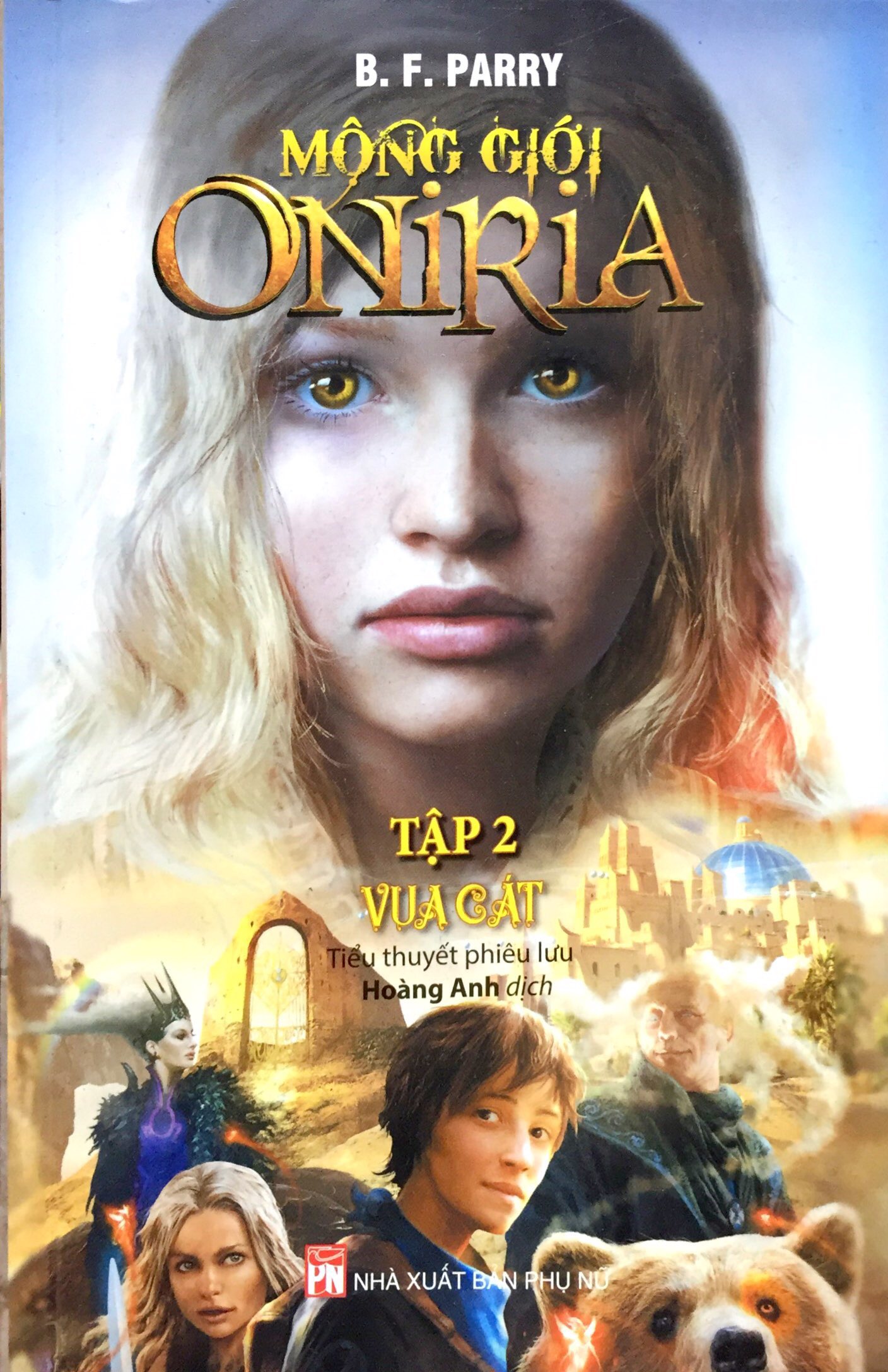 Fahasa - mộng giới oniria - tập 2 - vua cát
