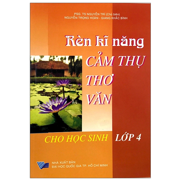 Fahasa - rèn kĩ năng cảm thụ thơ văn cho học sinh lớp 4