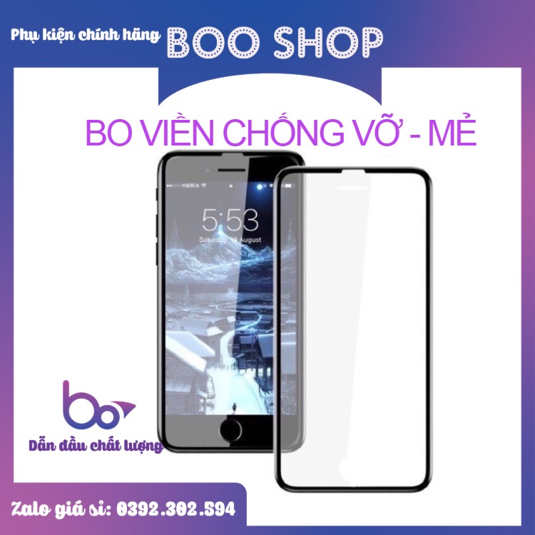 Cường Lực  Xịn Full Màn Chống - Mẻ Viền Iphone Bo Viền 6G/6S/7G/8G/6P/6SP/7P/8P/X/XR/XsMax/11/11pro/11promax