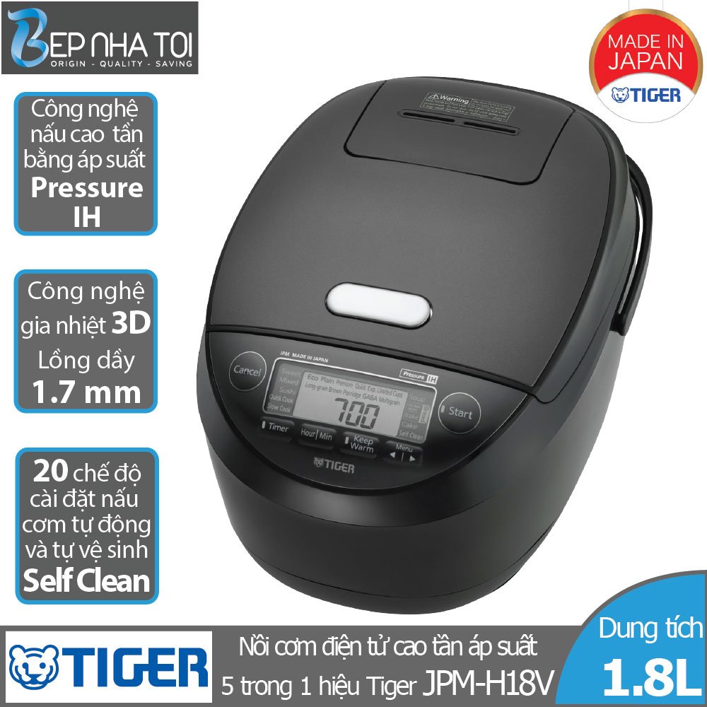 Nồi cơm điện tử cao tần áp suất tiger 5 trong 1 jpm-h18v - hàng chính hãng