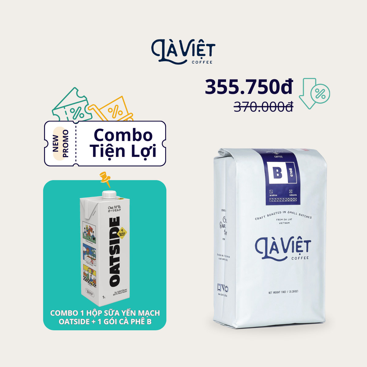 Combo Sữa Yến Mạch và Cà Phê Hạt LÀ VIỆT Bold 60% Arabica 40% Robusta 1kg
