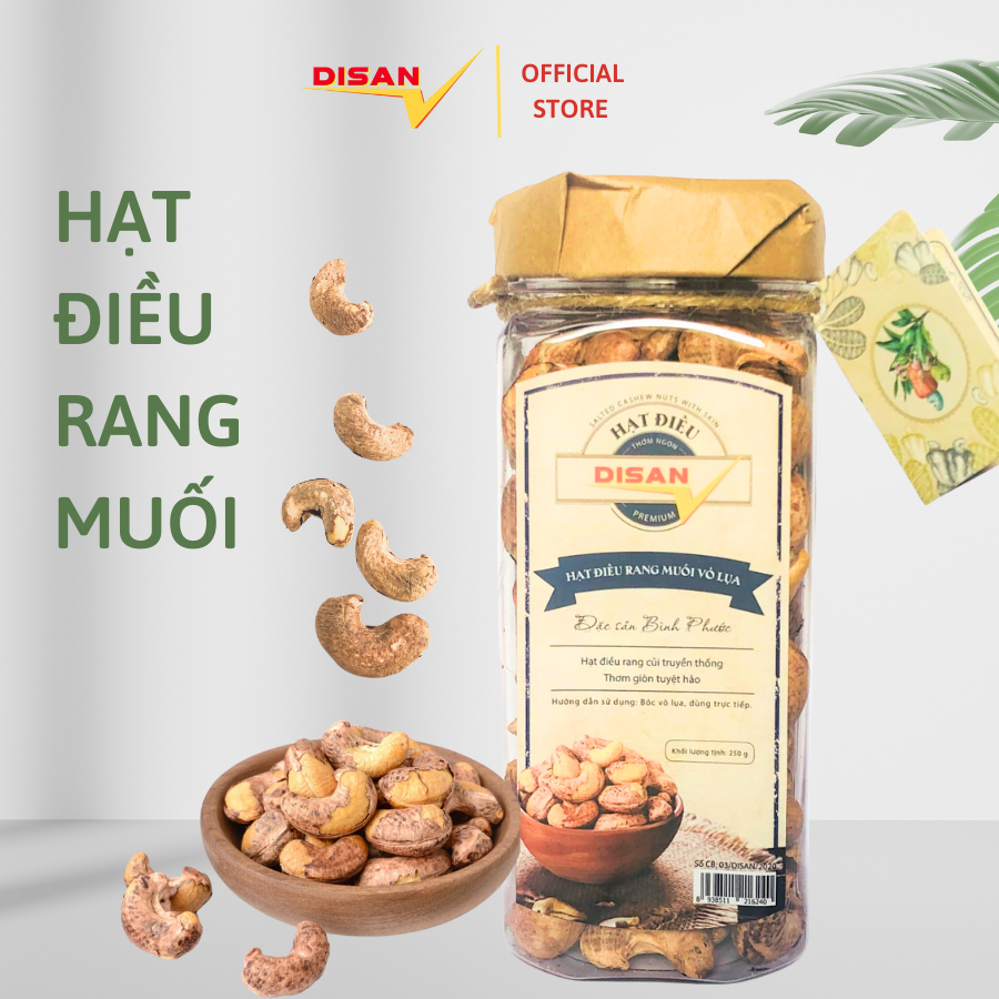 Hạt điều rang muối vỏ lụa disan - loại a cồ