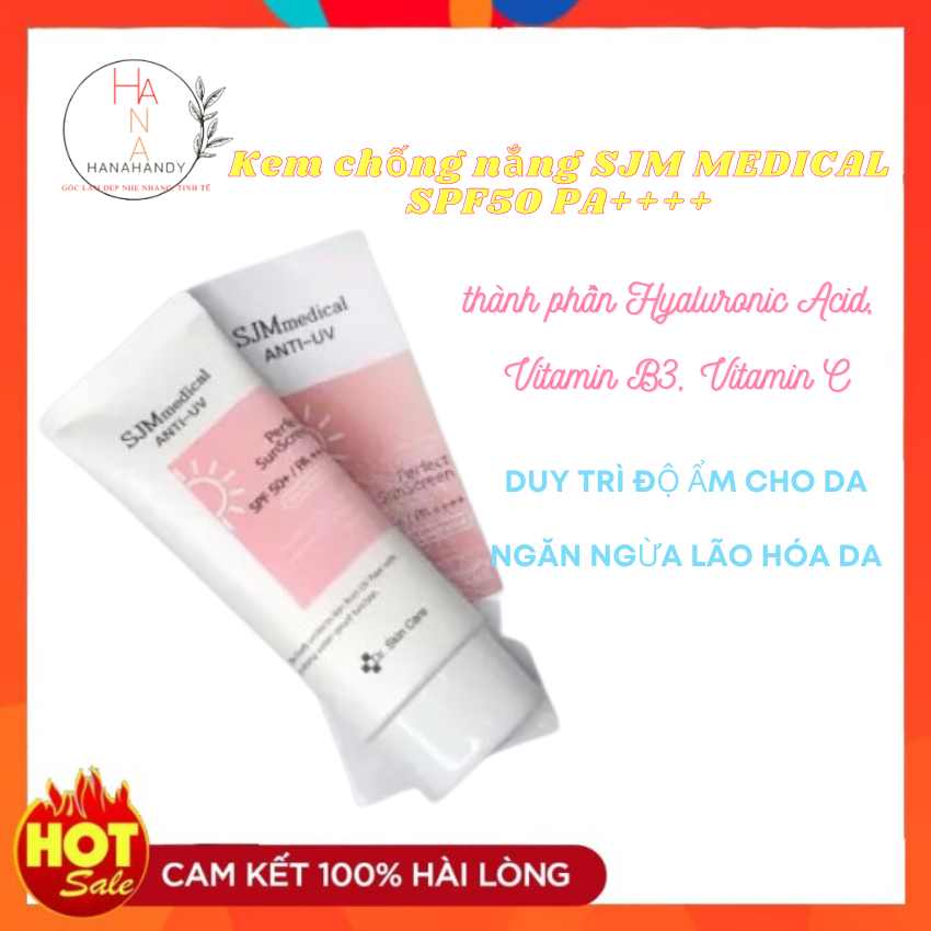 Kem chống nắng da mặt SJM MEDICAL SPF50 PA++++ Hàn Quốc, nguồn gốc tự nhiên, an toàn tuyệt đối, nâng tone nền da hiệu quả, bảo vệ da vượt trộị dưới ánh nắng mặt trời. cung cấp nhiều vitamin khoáng chất, Hanahandy