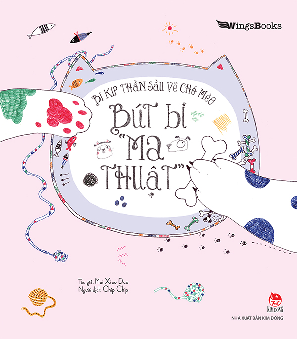Kim Đồng - Bí kíp thần sầu vẽ chó mèo - Bút bi "ma thuật"