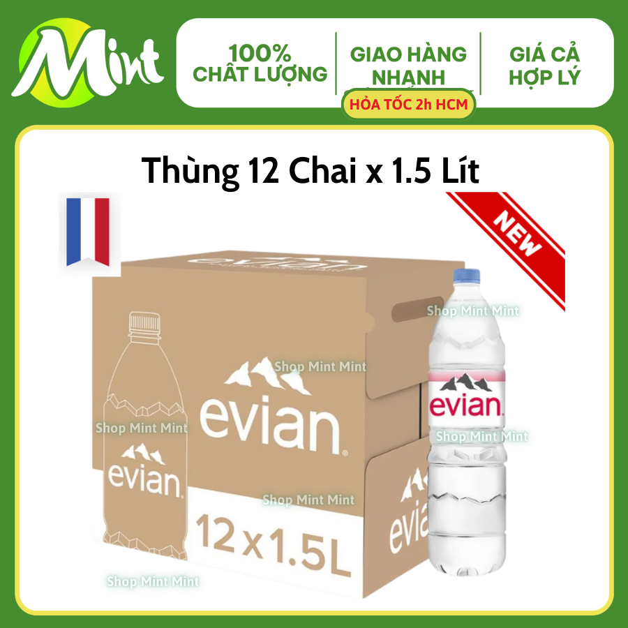 [Thùng 12 chai] Nước khoáng thiên nhiên Evian 1.5 Lít. Shop Mint Mint. Nước suối nhập khẩu từ Pháp.