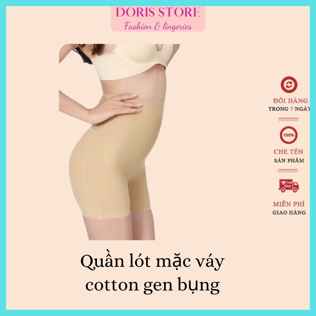 Quần lót nữ, cotton gen bụng , quần lót đùi mặc váy Doris.Fashion