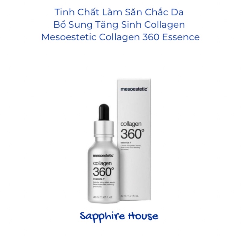 Serum Mesoestetic Collagen 360 Essence Tinh chất dưỡng ẩm làm săn chắc da, tăng sinh collagen