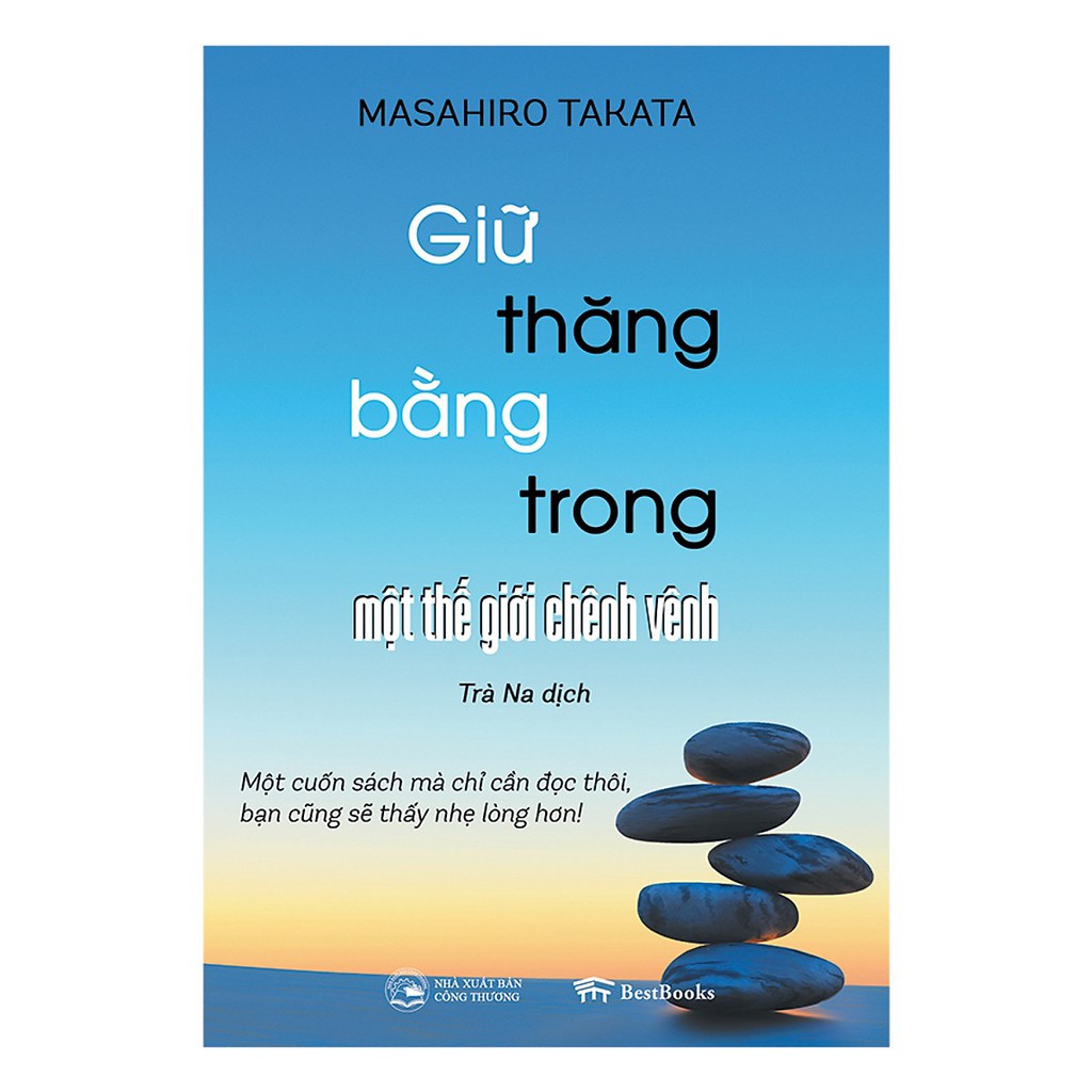 Sách - giữ thăng bằng trong một thế giới chênh vênh - mhbooks