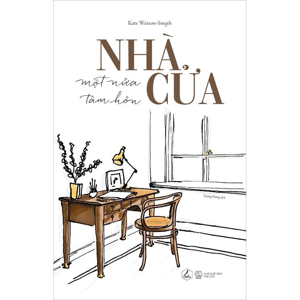 Nhà cửa - một nửa tâm hồn