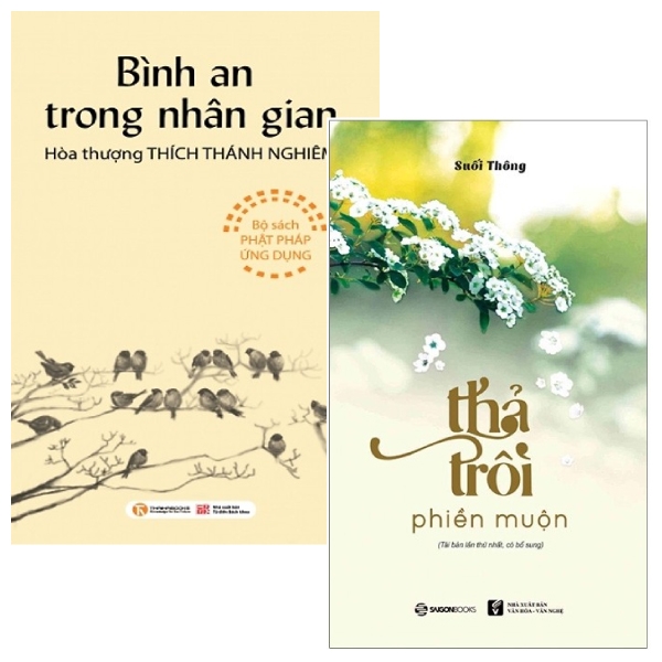 Fahasa - combo sách hay thả trôi phiền muộn + bình an trong nhân gian