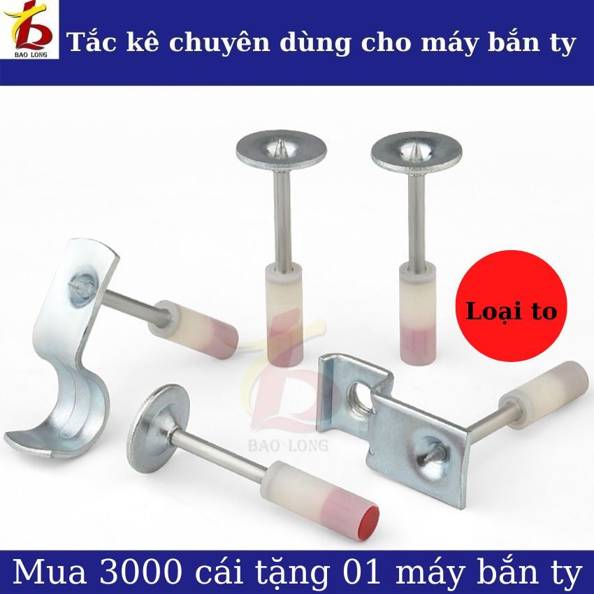 Tắc kê (tacke) dùng cho máy bắn ty, hộp 100 cây**Liên hệ để được giá tốt**