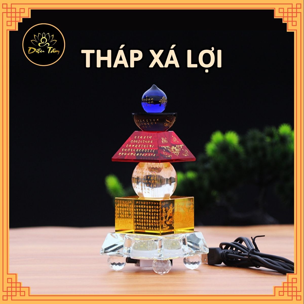 Tháp xá lợi pha lê phong thủy cao cấp và đế đèn led