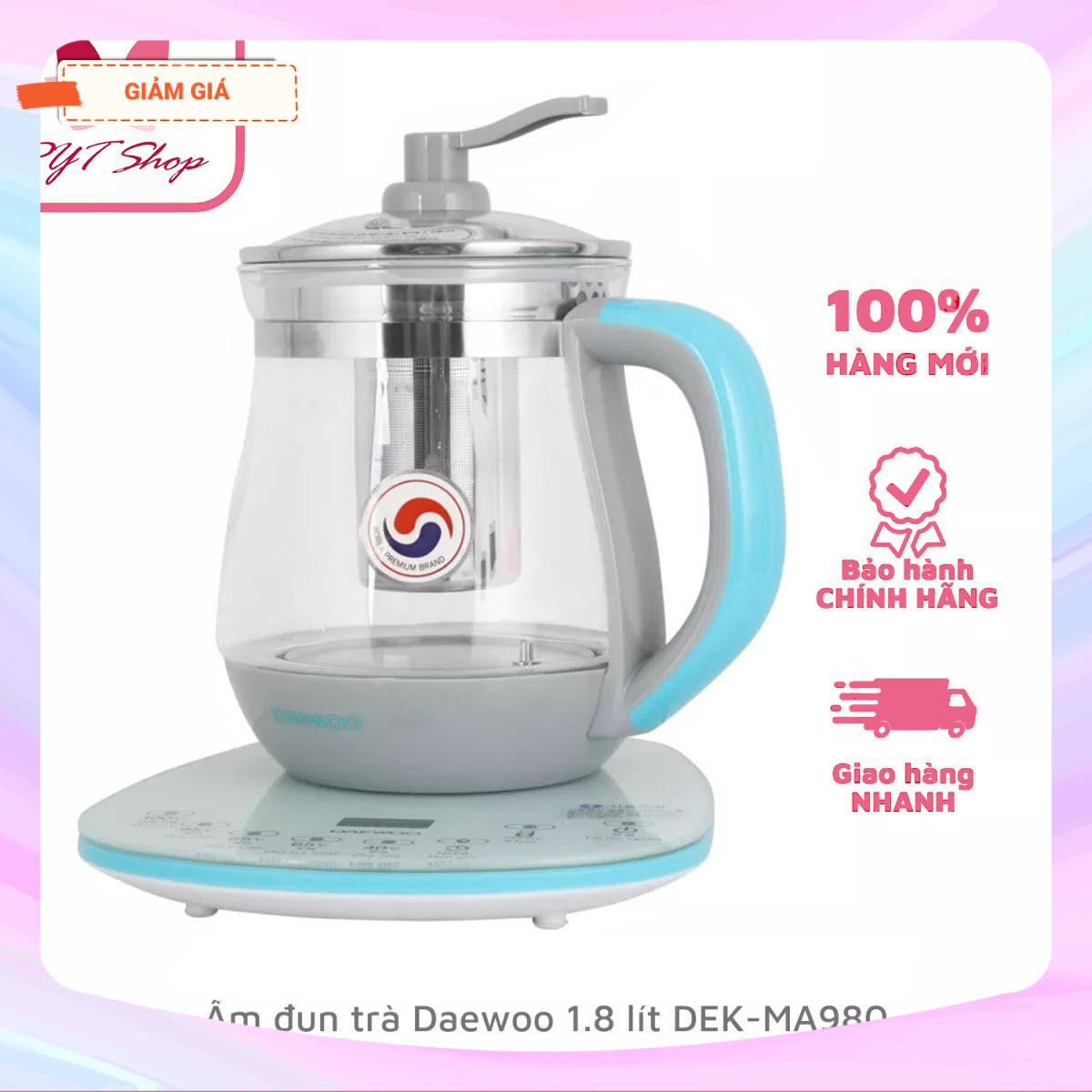 Ấm đun trà ấm nước điện đa năng daewoo dek-ma980 chính hãng bh 12 tháng