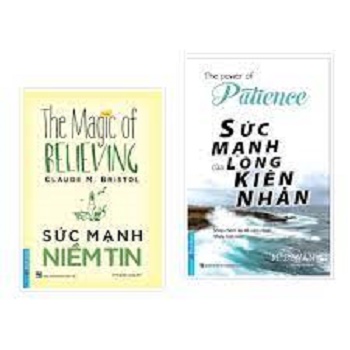 Combo sách - sức mạnh của lòng kiên nhẫn + sức mạnh niềm tin.