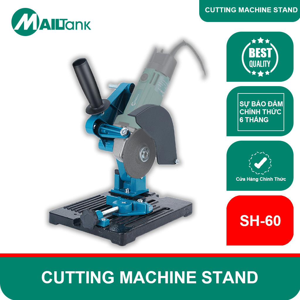 MAILTank SH60 ĐẾ MÁY MÀI CHUYỂN MÁY MÀI THÀNH MÁY CẮT ĐẾ GANG VÀ ĐẾ SẮT