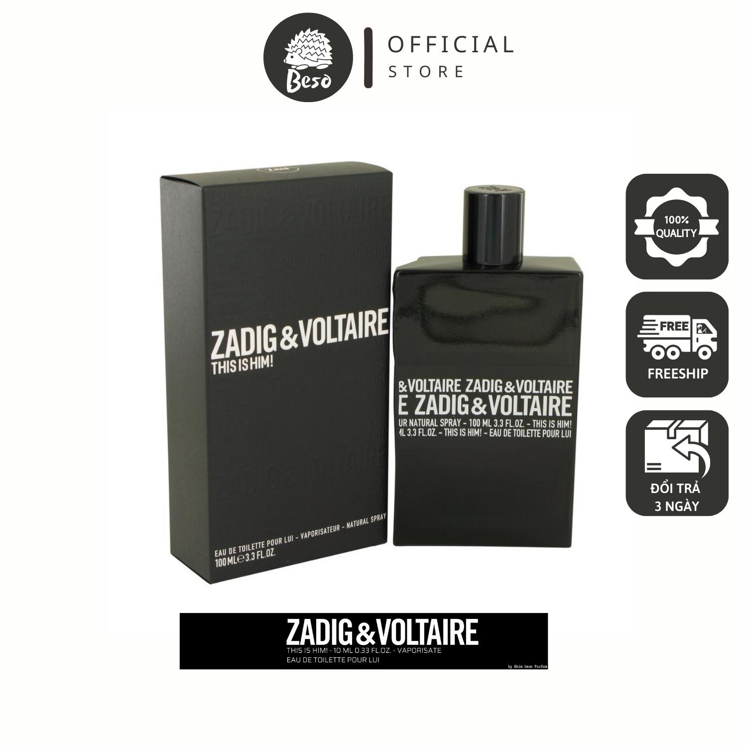 Nước hoa mẫu thử Zadig&Voltare This is him 10ml