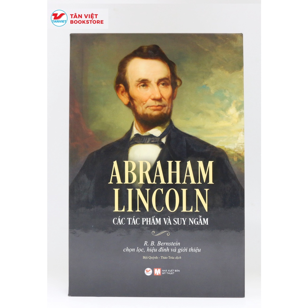 Tân Việt - Sách - DELUXE BOOKS - ABRAHAM LINCOLN – Các Tác Phẩm Và Suy Ngẫm