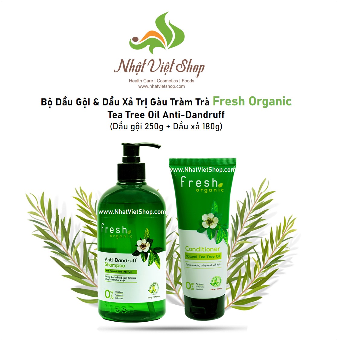 Dầu Gội / Dầu Xả Tràm Trà Fresh Organic Tea Tree Oil