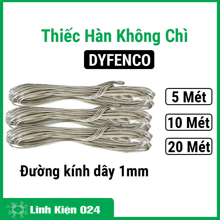 Thiếc hàn không chì DYFENCO hàng Đài Loan đường kính dây 1.0mm cuộn 5 mét/10 mét/20 mét