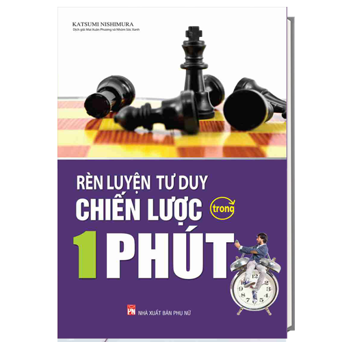 Rèn luyện tư duy chiến lược trong 1 phút