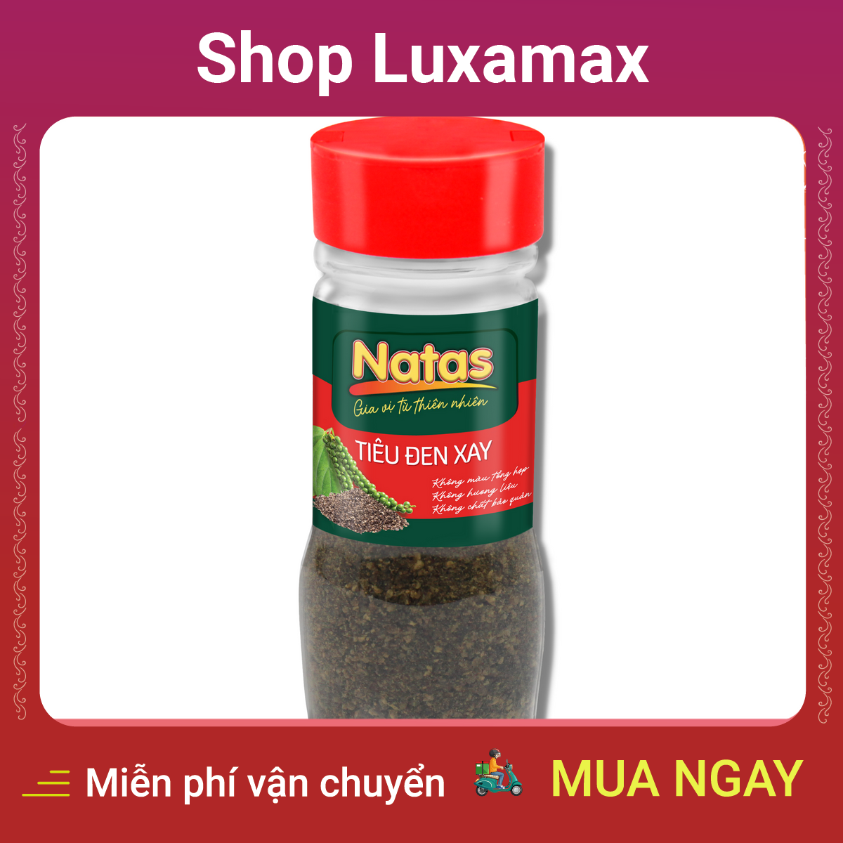 Tiêu Đen Xay Natas (55g) DTK5444953 - Shop LuxaMax - Natas black pepper (55g)