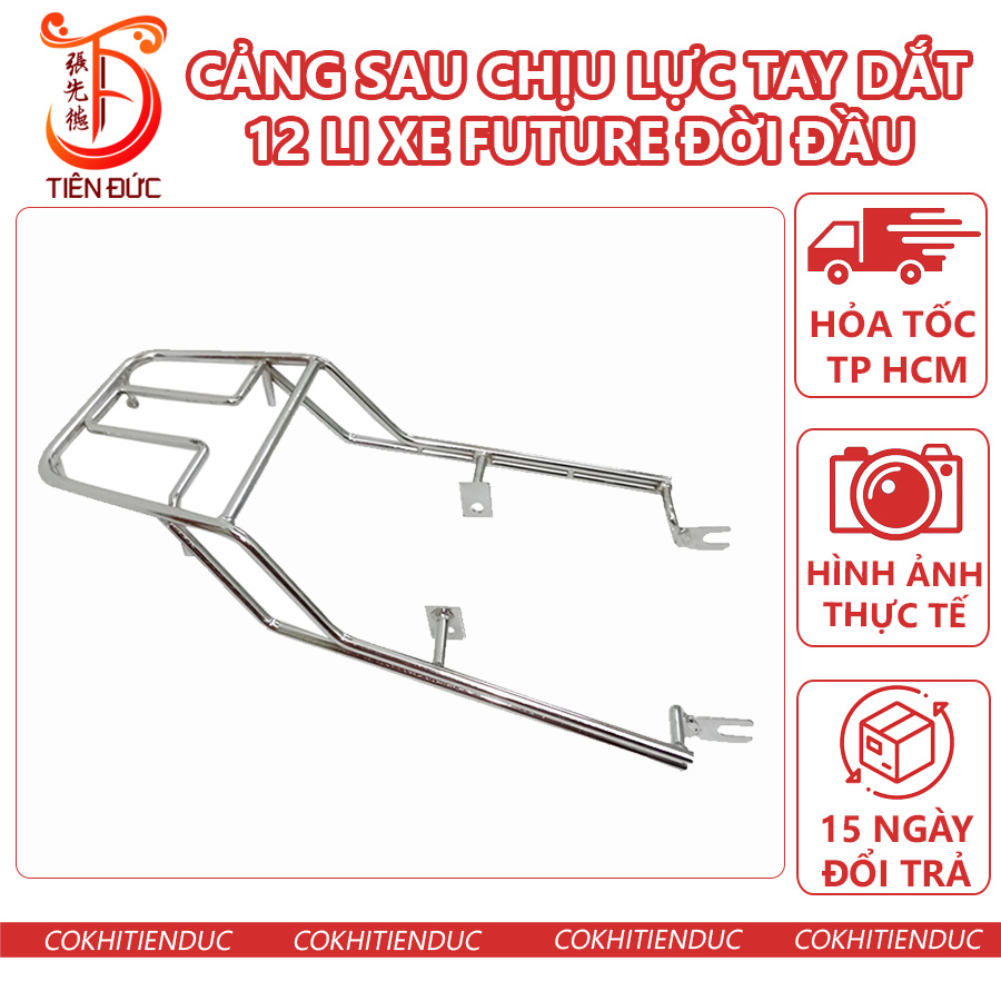 Cảng Sau Chịu Lực Xe Future Đời Đầu Tay Dắt Tay Nắm Sau Tay Xách 12 Li Đặc