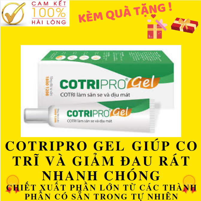 ( QUÀ TẶNG KÈM mua 6 tăng 1  ) COTRIPRO GEL NHỎ 10G BÔI TRĨ Cúc tần giúp chống viêm, bảo vệ búi trĩ khỏi vi khuẩn gây viêm