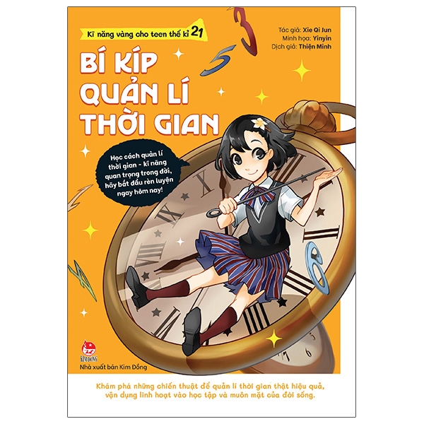 Fahasa - kĩ năng vàng cho teen thế kỉ 21 - bí kíp quản lí thời gian