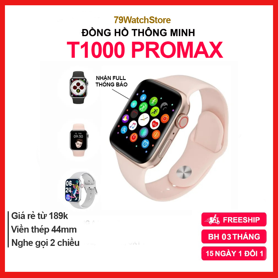 Đồng Hồ Thông Minh T1000 Pro Max giá rẻ. Nghe gọi 2 chiều