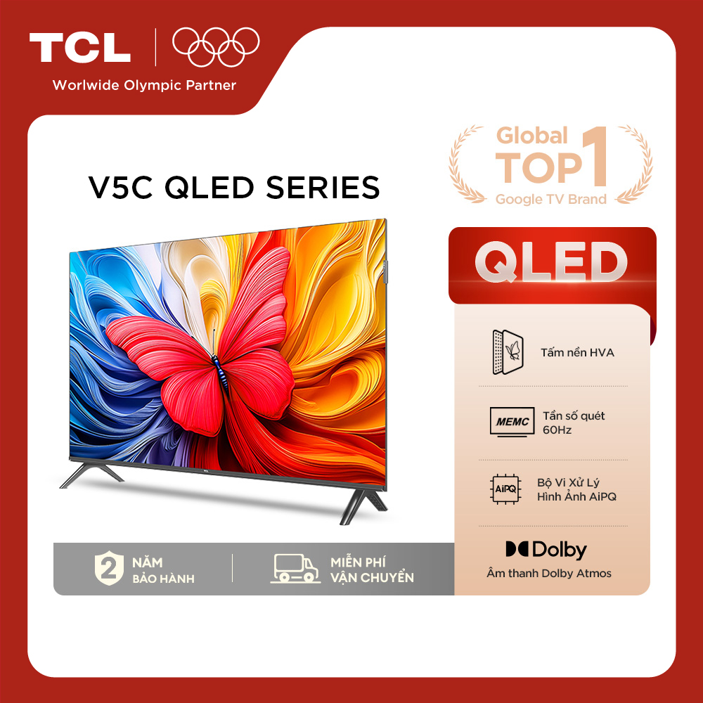 【QLED 43-40-32inch - Smart Google TV TCL V5C - Tấm nền HVA - Tần số quét 60Hz - Dolby Atmos - Bảo Hành 2 Năm - Hàng Chính Hãng