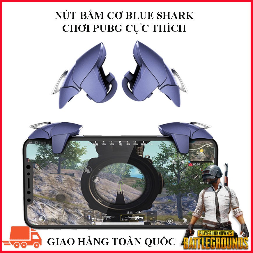 COMBO 2 NÚT BẤM CHƠI GAME BLUE SHARK MỚI NHẤT - NÚT BẤM CHƠI GAME CÁ MẬP XANH CHƠI PUBG - ROS - FREEFIRE SIÊU HOT
