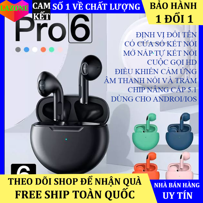 Tai nghe nhét tai không dây pro 6 tws tai nghe bluetooth minin điều khiển cảm ứng với mic tai nghe stereo tws chống nước tai nghe thể thao