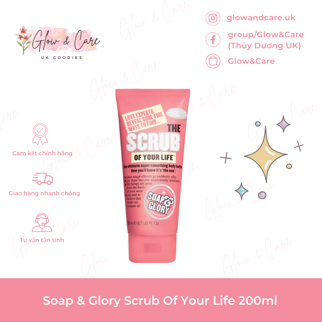 Tẩy da chết soap & glory scrub of your life 200ml