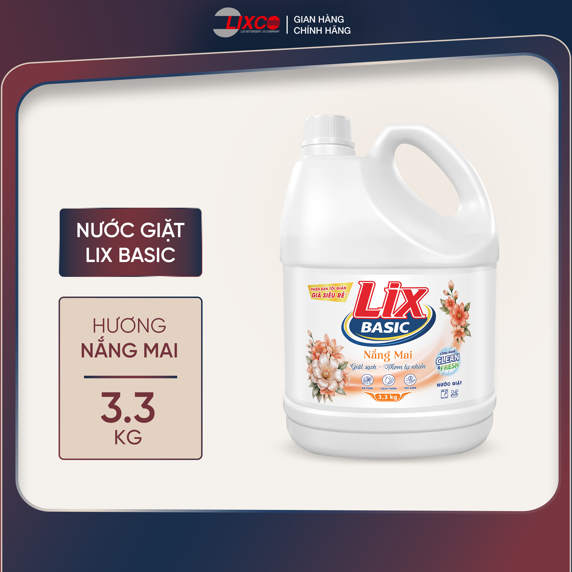 Nước Giặt Lix Basic Can 3.3KG Hương Sương Mai/Nắng Mai Sạch Thơm Dịu Nhẹ