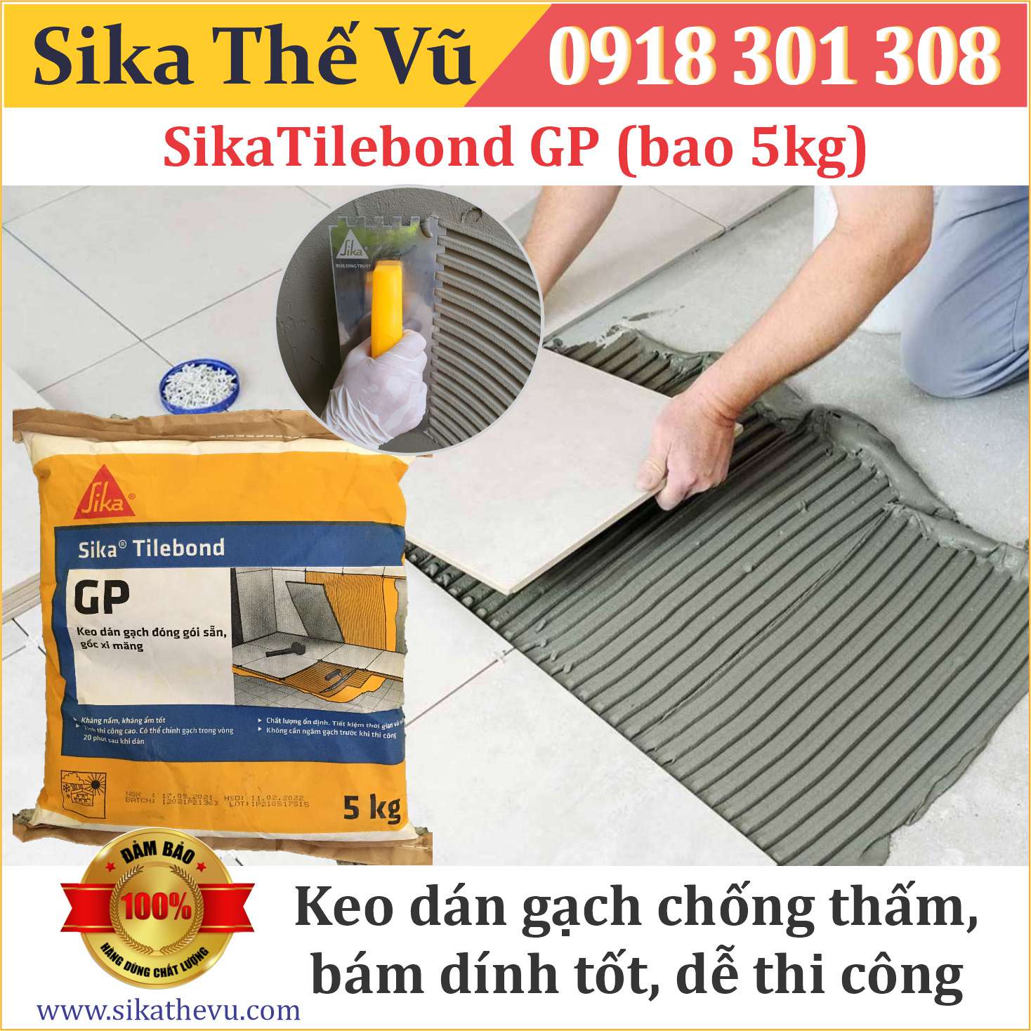 Keo dán gạch _  Sika Tilebond GP - 5kg _ SIKA THẾ VŨ