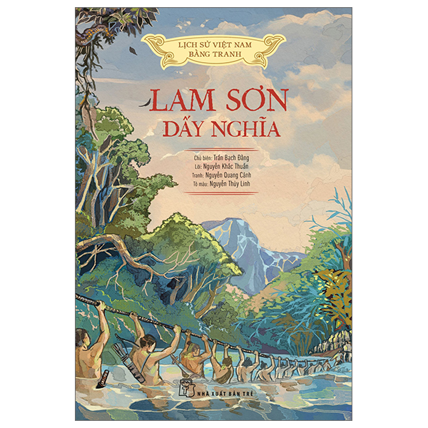 Lịch Sử Việt Nam Bằng Tranh - Lam Sơn Dấy Nghĩa (Bản Màu)