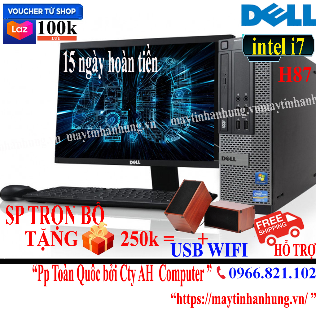 Bộ máy tính để bàn Dell Core i7 intel 4th máy tính đồng bộ dùng dự án văn phòng, học tập, giải trí sản phẩm trọn bộ đầy đủ  - Tặng USB Wifi