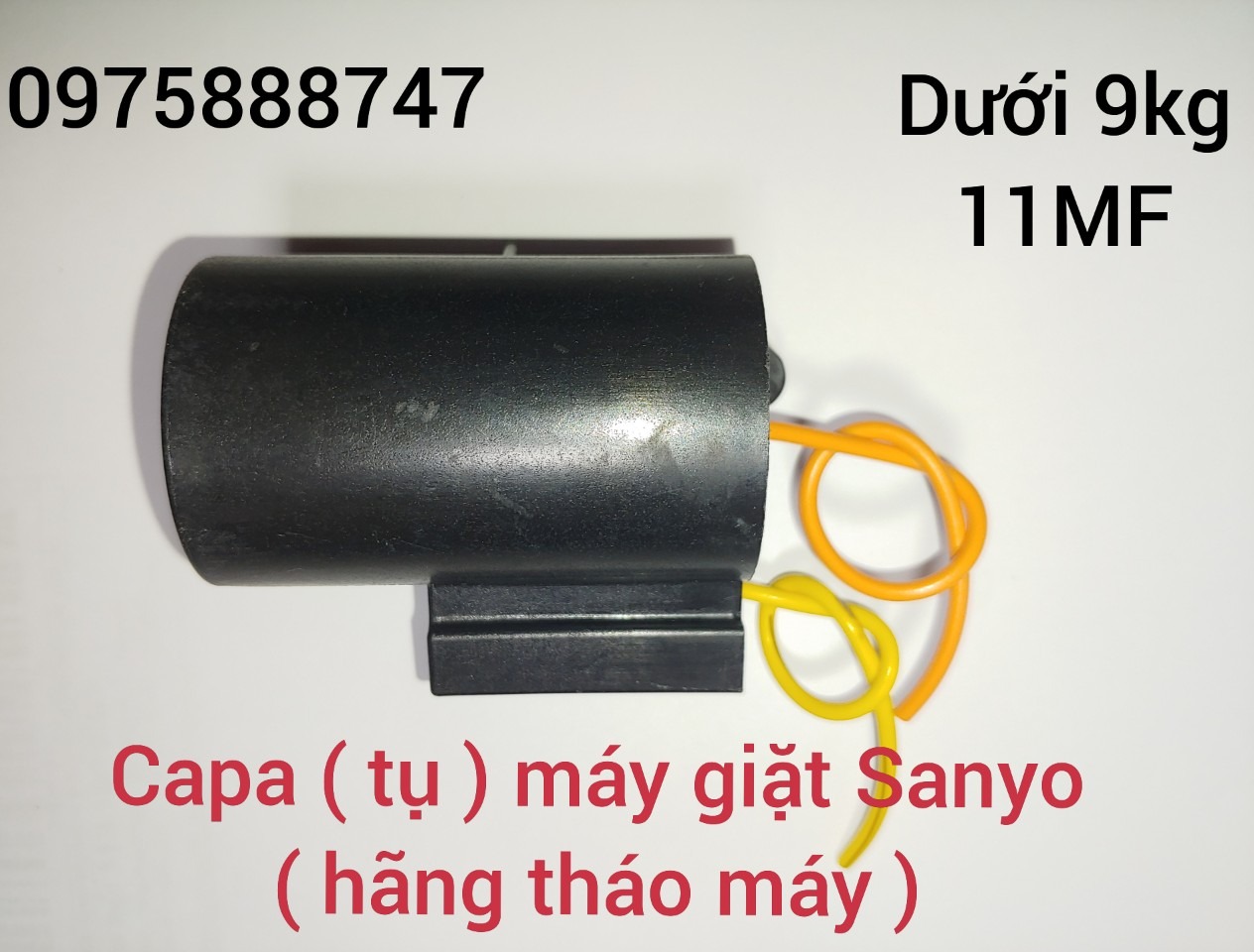 Capa ( tụ 11MF ) máy giặt sanyo ( dưới 9kg )
