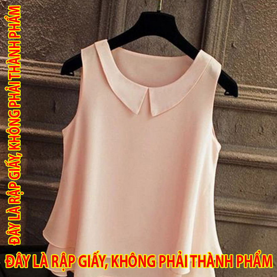 Rập Giấy LL017 - Áo 2 lớp, cổ sen nhọn + bầu