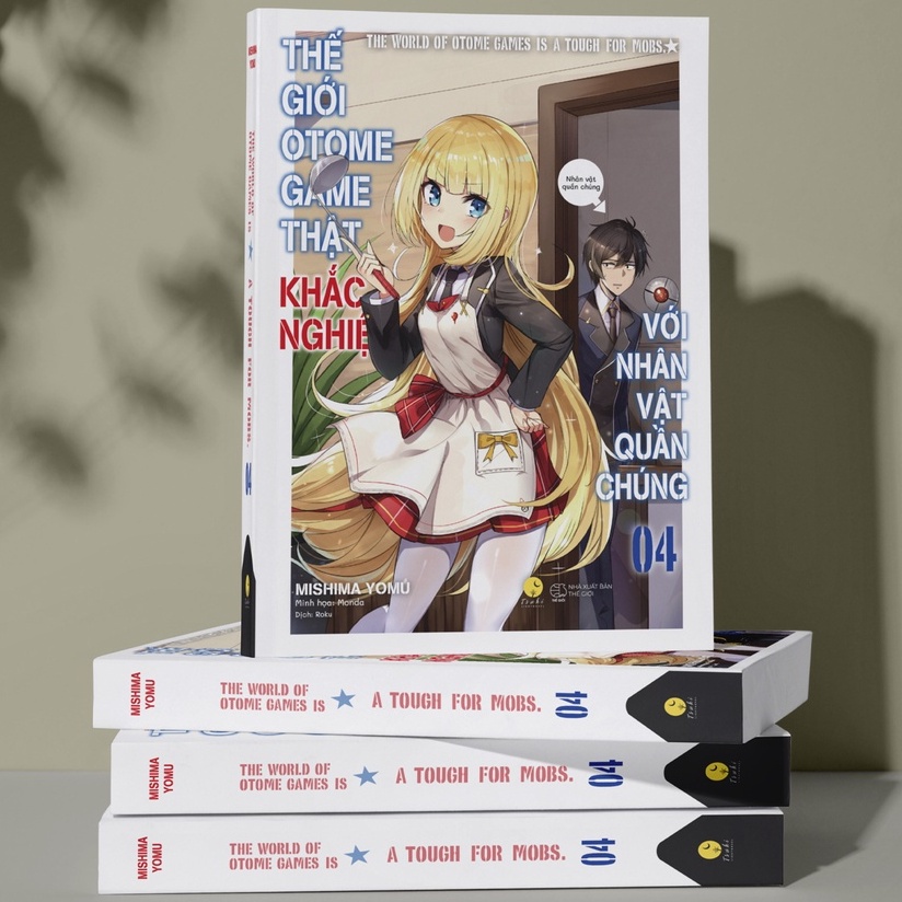 Sách - thế giới otome game thật khắc nghiệt với nhân vật quần chúng